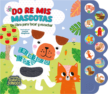 LIBRO CON SONIDOS Y TEXTURAS "DO RE MI MASCOTAS" image 0