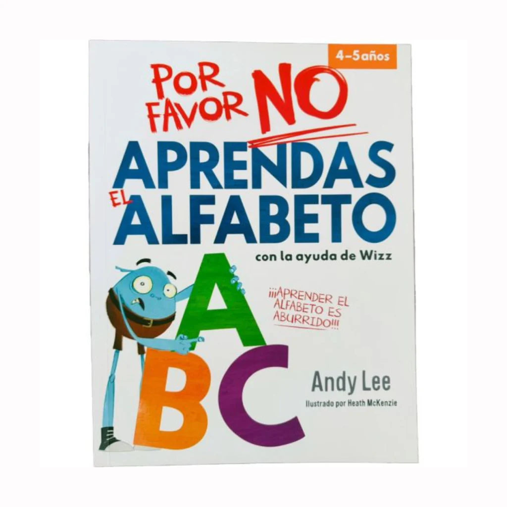 Libro Por Favor No Aprendas - El Alfabeto image 0