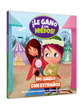 ¡LE GANO A LOS MIEDOS! - No hablo con extraños image 0