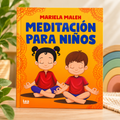 Meditación para niños – Mariela Maleh