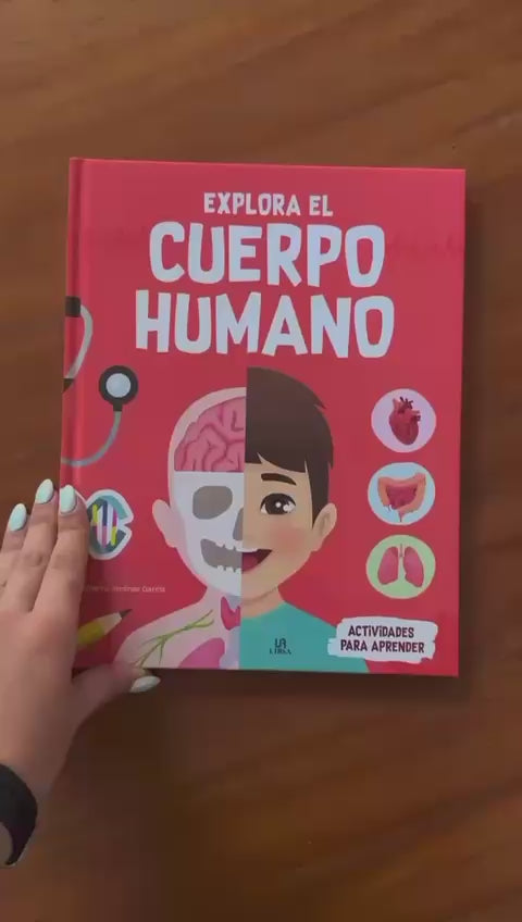 EXPLORA EL CUERPO HUMANO